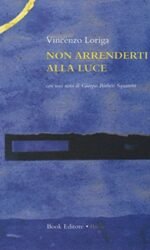 Non arrenderti alla luce