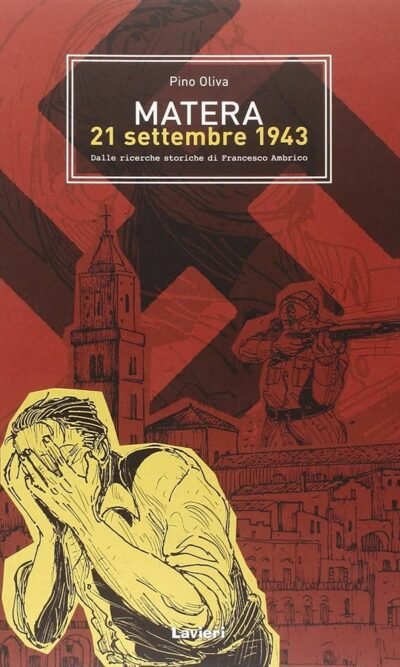 MATERA 21 SETTEMBRE 1943