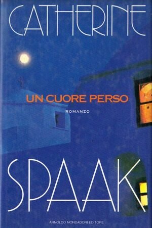Un cuore perso: romanzo