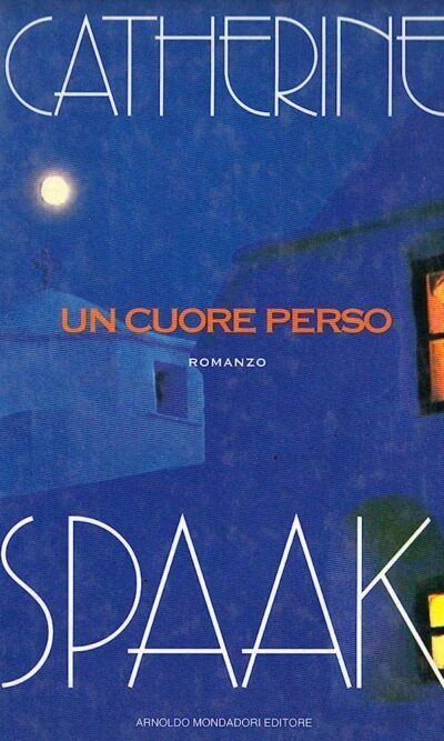 Un cuore perso: romanzo