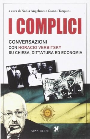 I COMPLICI conversazioni su chiesa dittatura ed ec