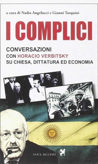 I COMPLICI conversazioni su chiesa dittatura ed ec