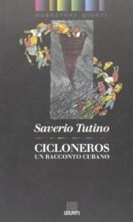 Cicloneros: Un racconto cubano