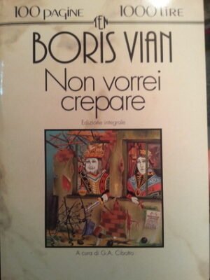 Non vorrei crepare