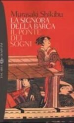 La signora della barca-Il ponte dei sogni