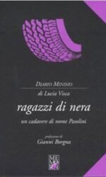 Ragazzi di nera: un cadavere di nome Pasolini