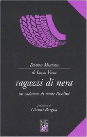 Ragazzi di nera: un cadavere di nome Pasolini
