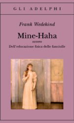 Mine-Haha ovvero Dell'educazione fisica delle fanciulle