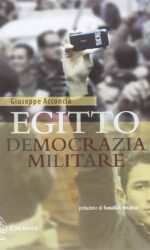 EGITTO DEMOCRAZIA MILITARE