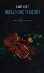 Quello che ti meriti