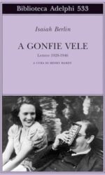 A gonfie vele. Lettere 1928-1946