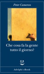 CHE COSA FA LA GENTE TUTTO IL GIORNO?