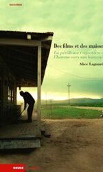DES FILMS ET DES MAISONS