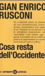 Cosa resta dell'Occidente