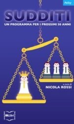 Sudditi: Un programma per i prossimi 50 anni