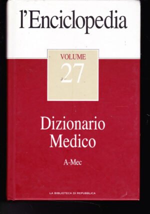 Dizionario Medico - L'Enciclopedia Volume 27