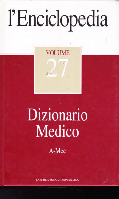Dizionario Medico - L'Enciclopedia Volume 27
