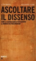 ASCOLTARE IL DISSENSO COME LA SCHEDA BIANCA