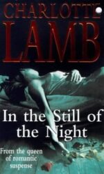 In the Still of the Night