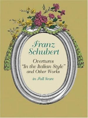 """Overtures """"In the Italian Style"""" and Other Works"""