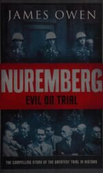 Nuremberg: Evil on Trial
