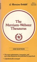The Merriam Webster Thesaurus