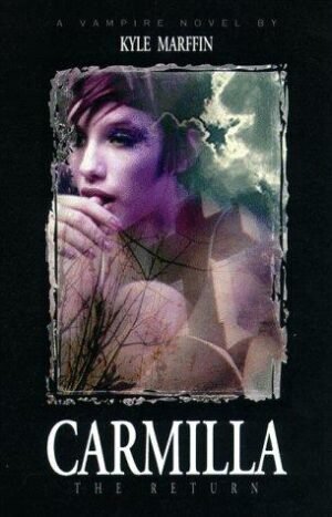 Carmilla: The Return