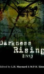 Darkness Rising 2003