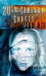 20th Century Ghosts