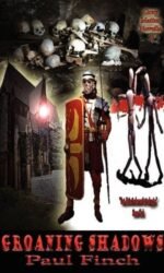 Groaning Shadows