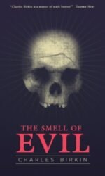 The Smell of Evil