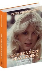 LA MISE A MORT DE LA LICORNE - DOROTHY STRATTEN 1960-1980