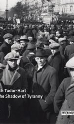 Edith Tudor Hart: In the Shadow of Tyranny