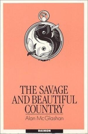 The Savage & Beautiful Country
