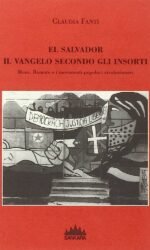 EL SALVADOR VANGELO SECONDO GLI INSORTI