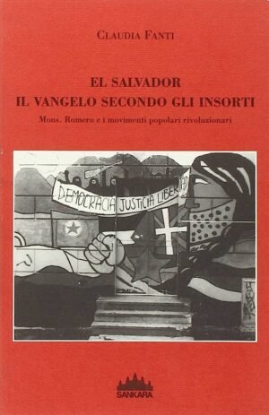 EL SALVADOR VANGELO SECONDO GLI INSORTI