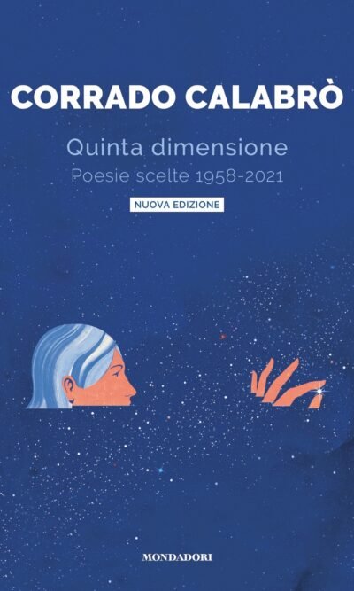Quinta dimensione. Poesie scelte 1958-2021