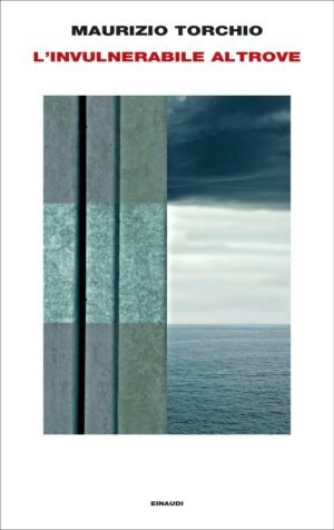 L'invulnerabile altrove