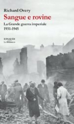 Sangue e rovine: La Grande guerra imperiale, 1931-1945