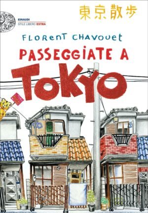 Passeggiate a Tokyo