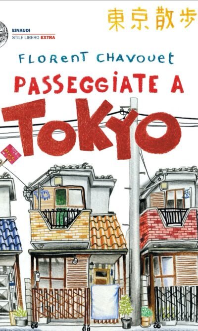 Passeggiate a Tokyo