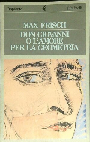 Don Giovanni o l'amore per la geometria