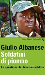 Soldatini di piombo: La questione dei bambini soldato