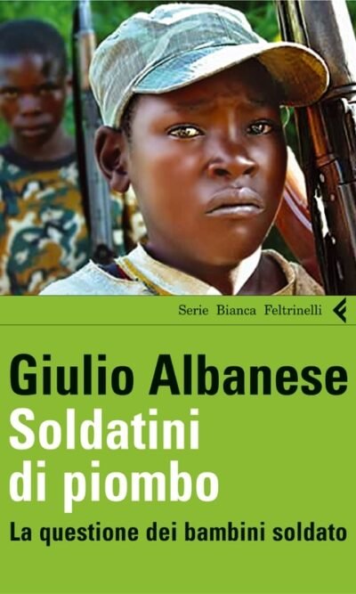 Soldatini di piombo: La questione dei bambini soldato
