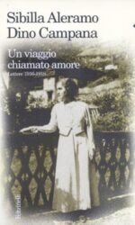 Un viaggio chiamato amore: Lettere 1916-1918