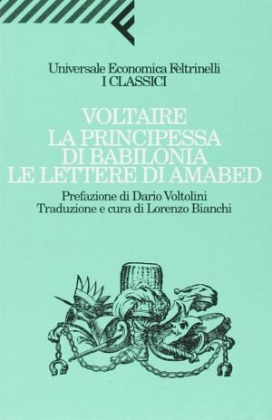 La principessa di Babilonia. Le lettere di Amabed