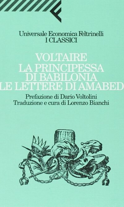 La principessa di Babilonia. Le lettere di Amabed