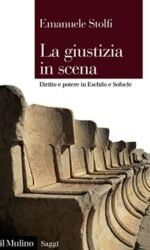 La giustizia in scena: Diritto e potere in Eschilo e Sofocle