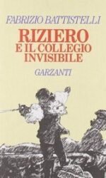Riziero e il collegio invisibile