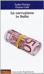La corruzione in Italia. Un'analisi economica